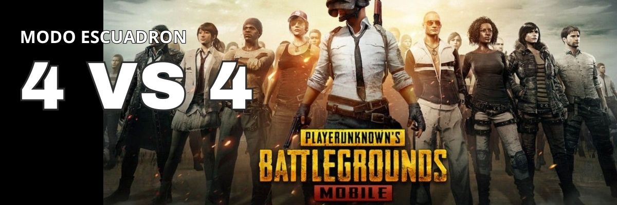 PUBG MOBILE MODO ESCUADRON